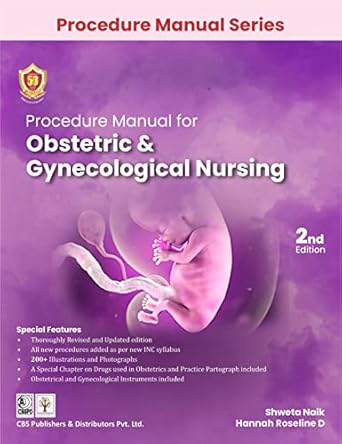 Procedure Manual For Obstetric And Gynecological Nursing, 2e (PB)