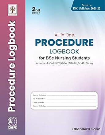 All In One Procedure Logbook For Bsc Nursing Students 2e (PB)