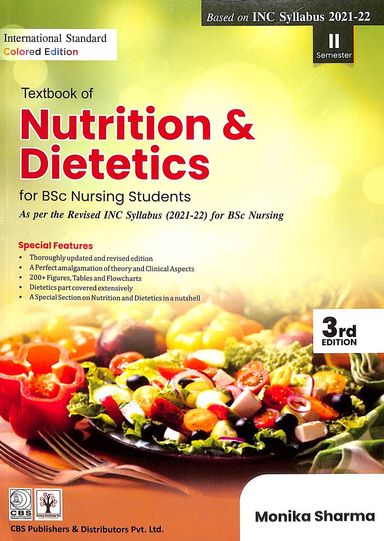 Textbook Of Nutrition And Dietetics For Bsc Nursing Students 3e Based On Inc Syllabus 2021-22 Semester Ii (PB)