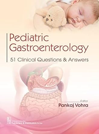 Pediatric Gastroenterology 51 Clinical Questions And Answers (PB)