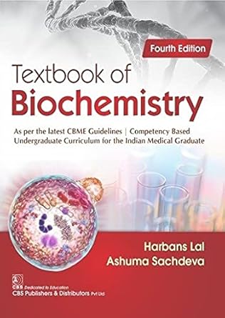 Textbook Of Biochemistry As Per The Latest Guidelines Competency Based Undergraduate For The Indian Medical Graduate, 4e (PB)