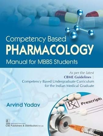 Competency Based Pharmacology Manual For MBBS Students (PB)