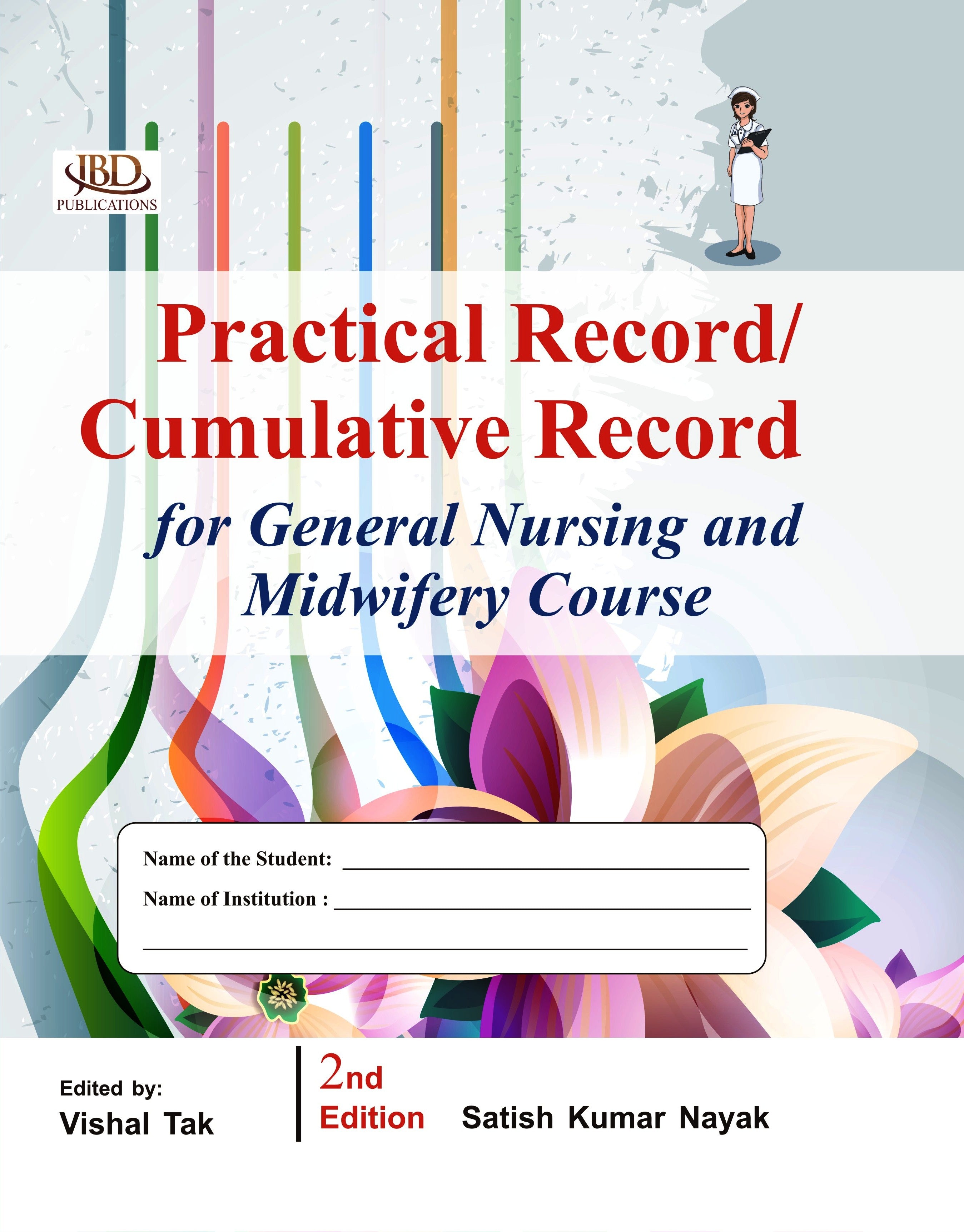 Practical Record / Cumulative Record book for GNM