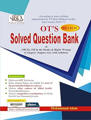 OT'S Review Solved Question Bank