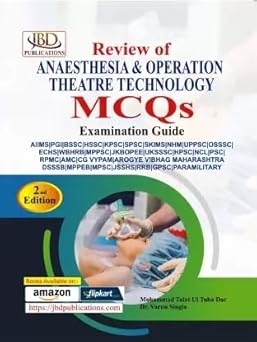 Review of Anaesthesia and Operation Theatre Technology MCQs