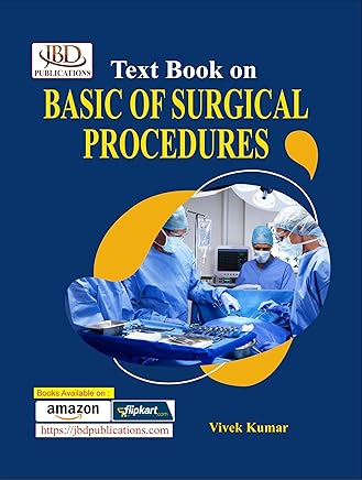 Text Book on BASIC OF SURGICAL PROCEDURES