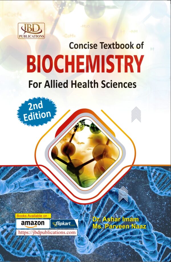 Concise Textbook of Biochemistry for Allied Health Sciences