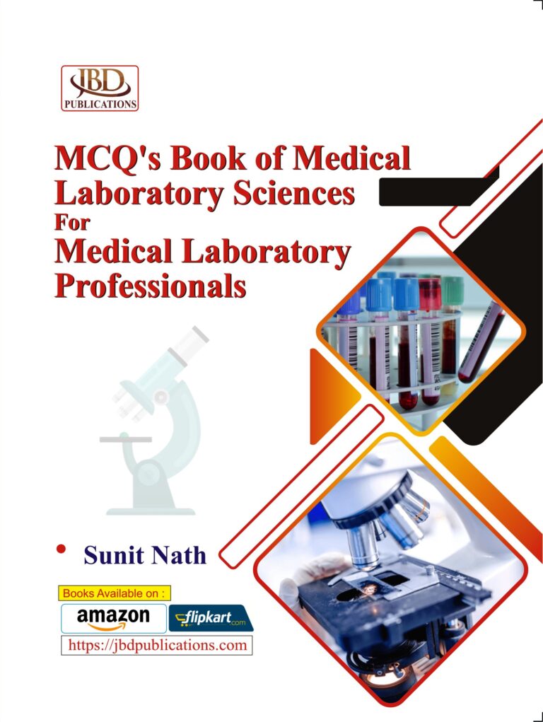 MCQ's Book of Medical Laboratory Sciences For Medical Laboratory Professionals