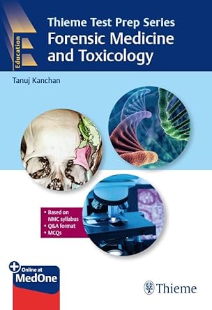 Thieme Test Prep Series Forensic Medicine and Toxicology-1E