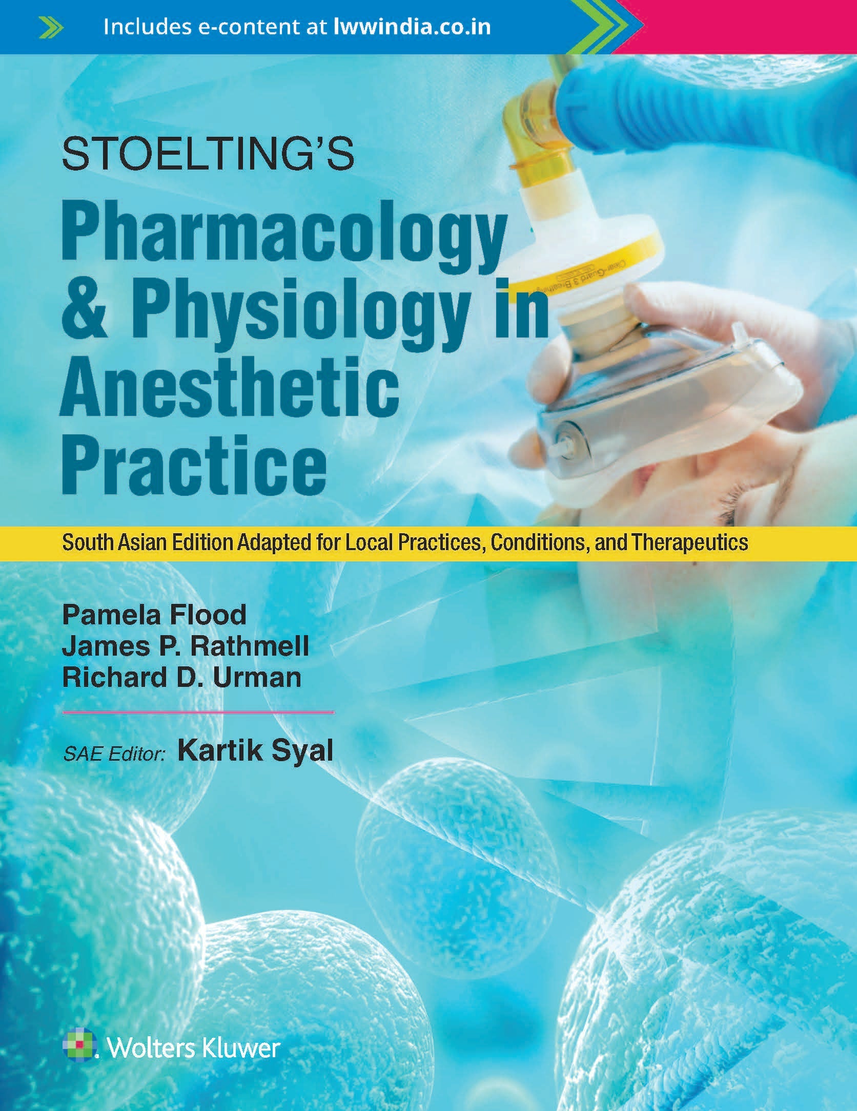 Stoelting’s Pharmacology and Physiology in Anesthetic Practice, South Asian ed