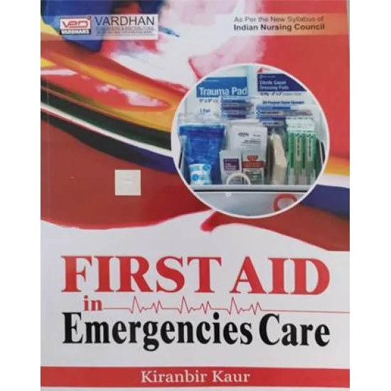 First Aid In Emergency Care