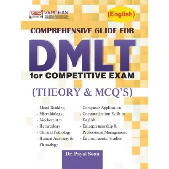 Comprehensive Guide For D.M.L.T ( Theory And Mcq'S)