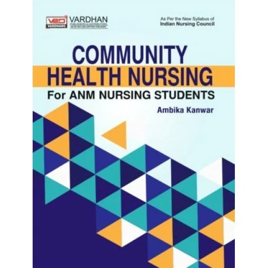 Community Health Nursing For Anm