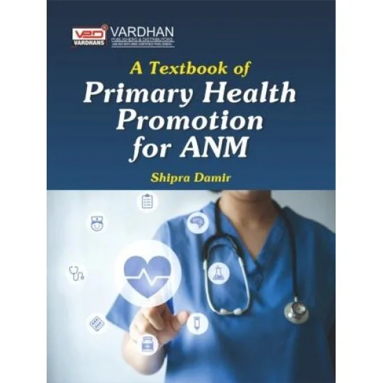 Primary Health Promotion for Anm