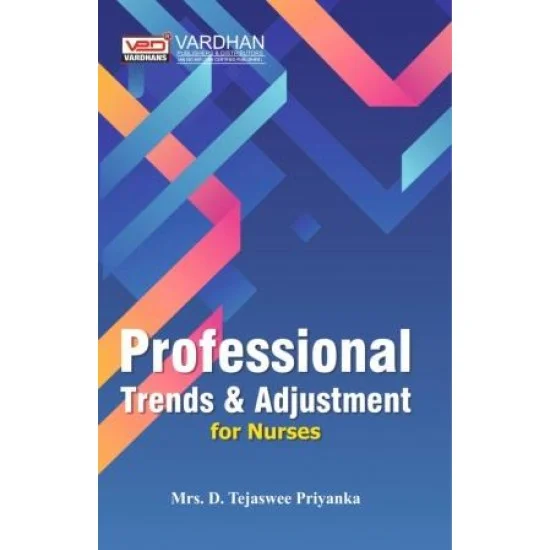 Professional trends and adjustment for nurses