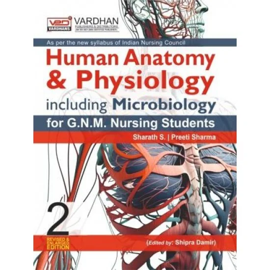 Text Book Of Human Anatomy And Physiology Including Microbiology For G.N.M  (2nd edition)