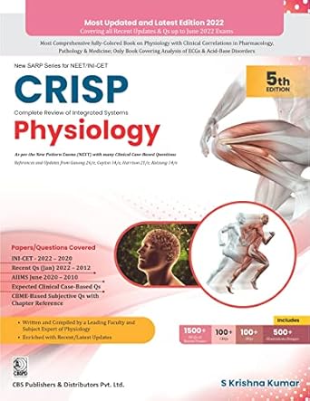 Crisp Complete Review Of Integrated Systems Physiology 5e (PB) New Sarp Series For Neet/Nin-Cet