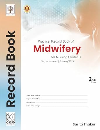 Practical Record Book Of Midwifery For Nursing Students 2e (PB)