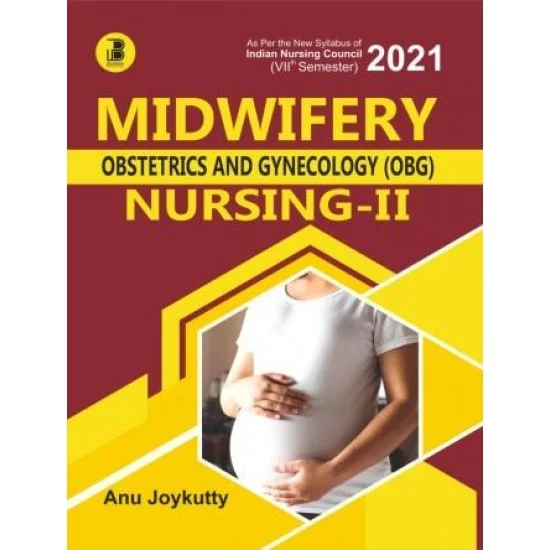 Midwifery (Obstetrics & Gynaecology) Nursing-2 (7th Semester)