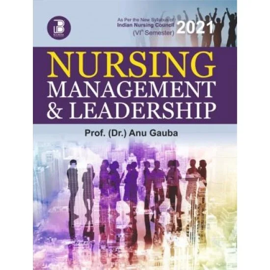 Nursing Management and Leadership(6th Semester)