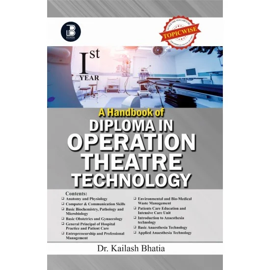 Handbook of Diploma In Operation Theatre Technology Vol. 1