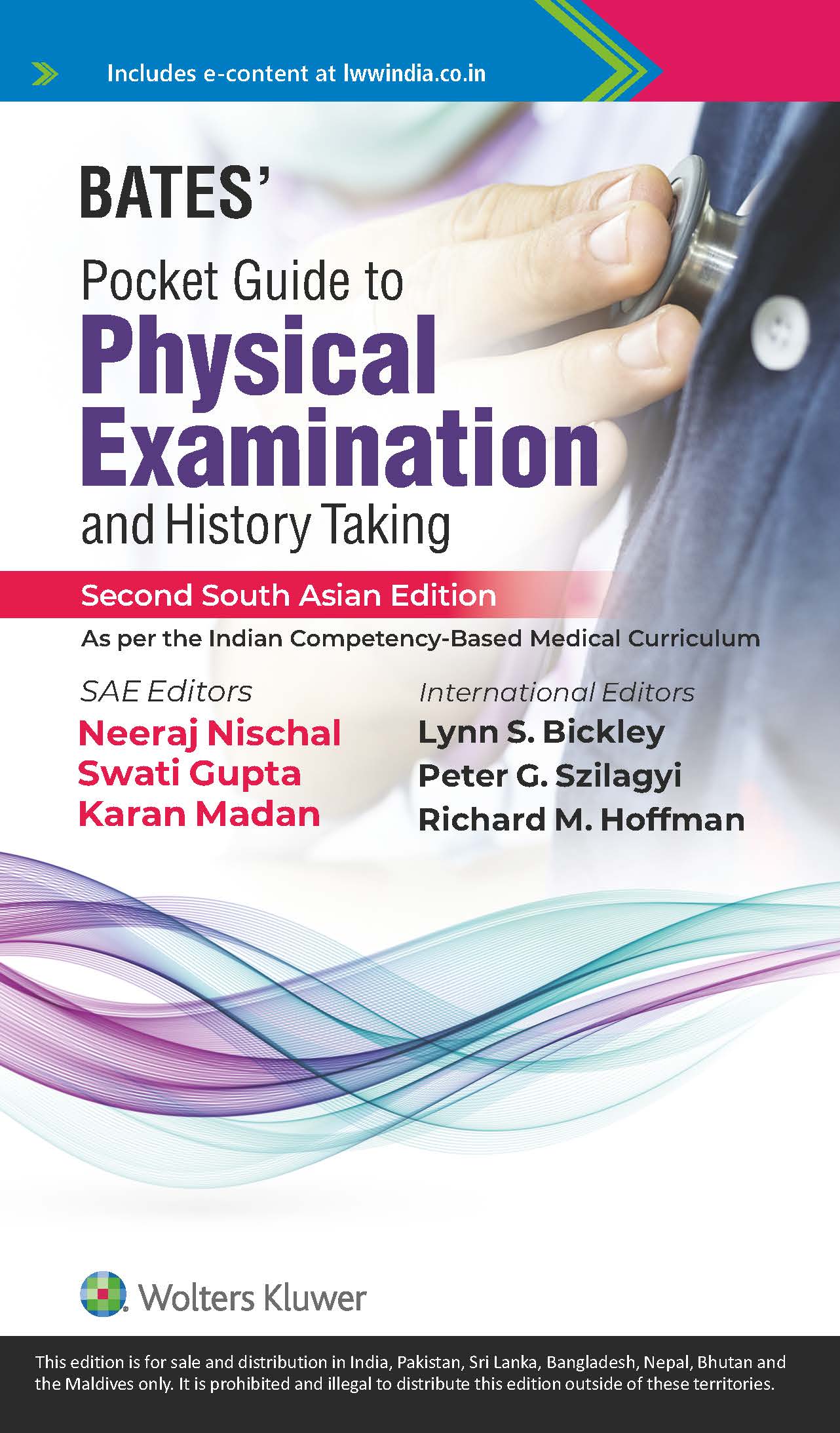 Bates' Pocket Guide to Physical Examination and History Taking, 2ed, South Asian ed