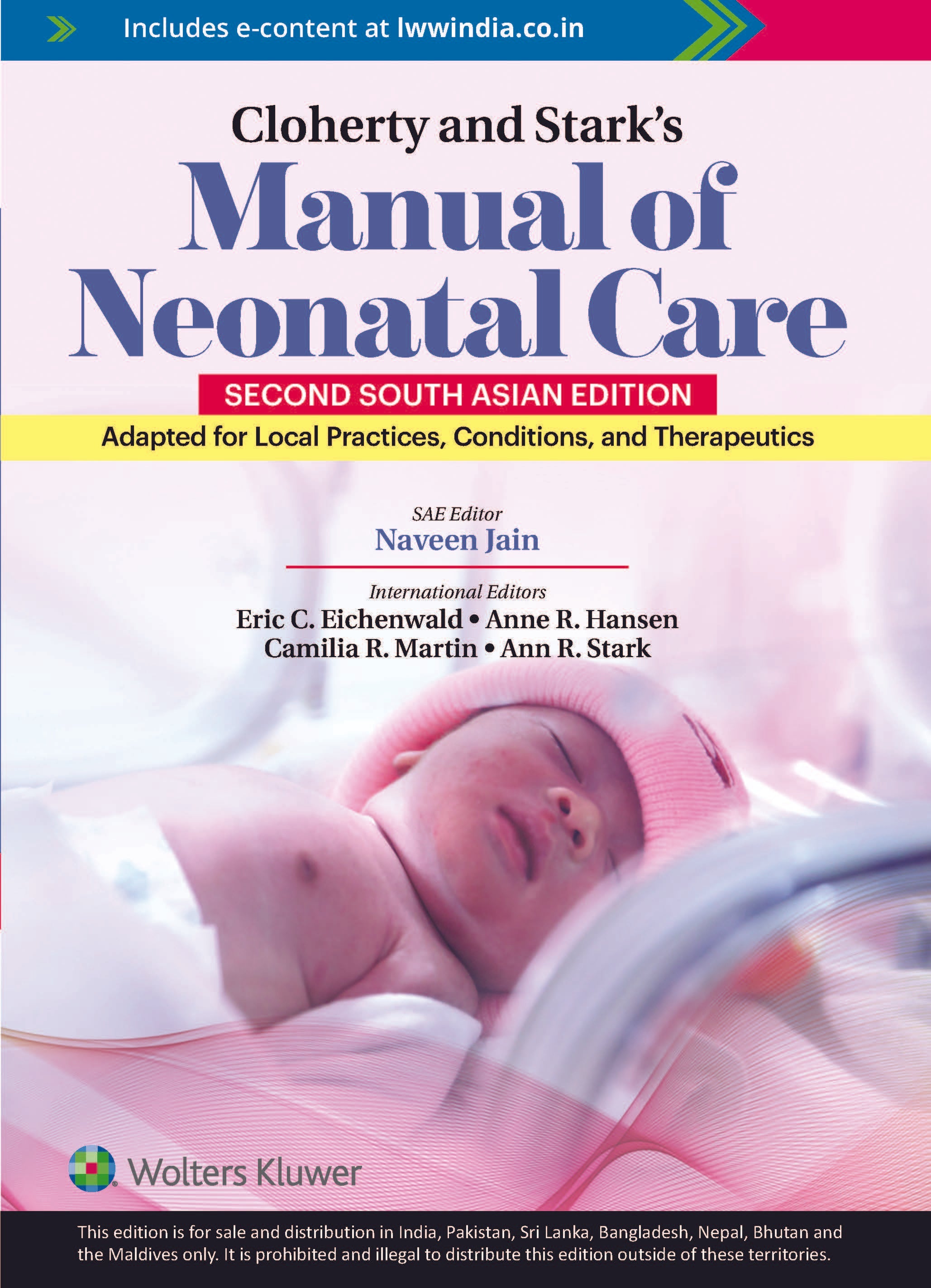 Cloherty and Stark’s Manual of Neonatal Care, 2ed, South Asian ed