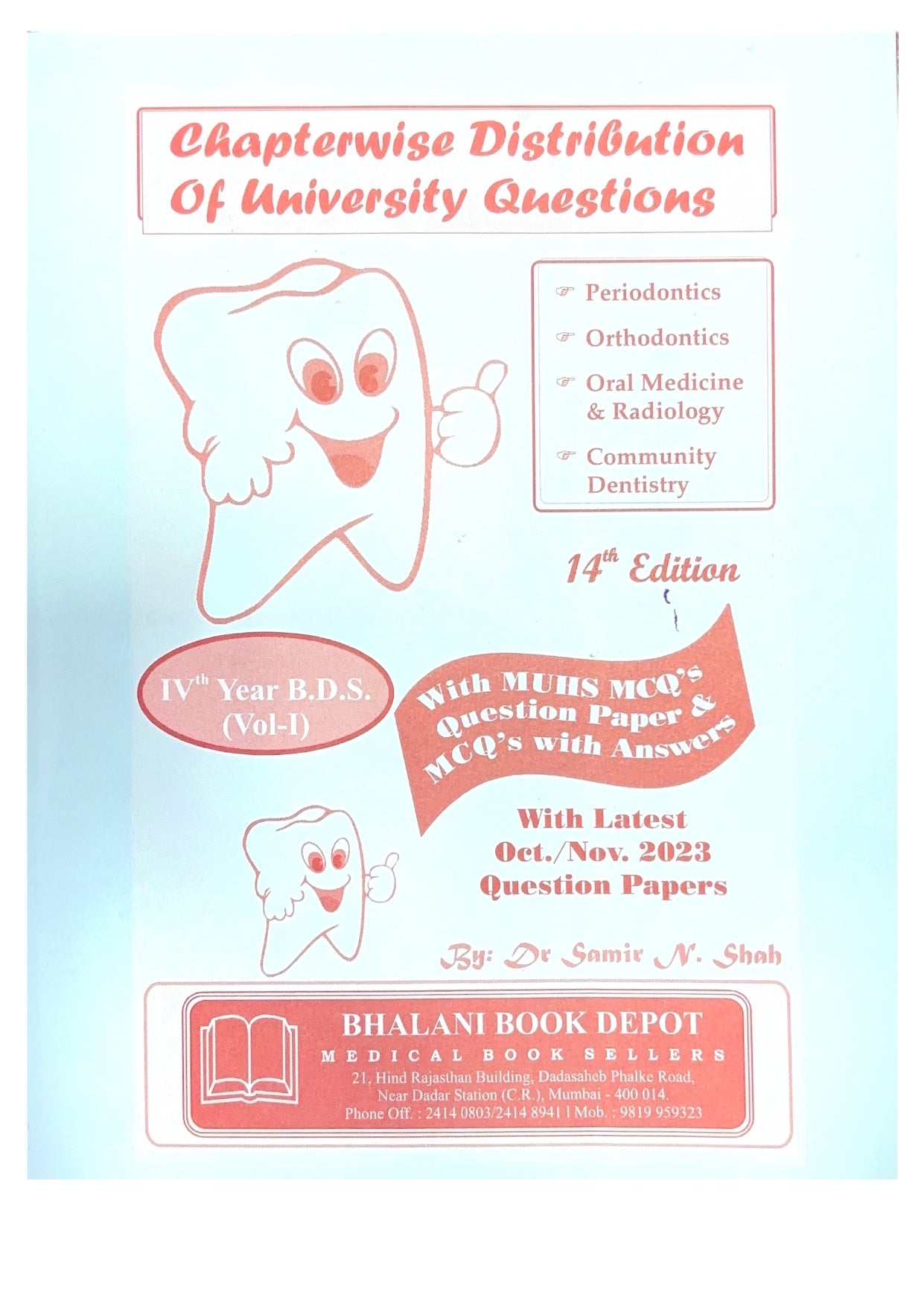 BHALANI QUESTION SET FOR 4TH YEAR B.D.S.(PART I)