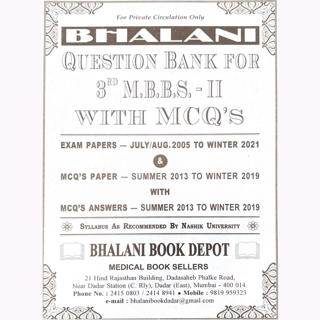 BHALANI QUESTON SET FOR 3rd M.B.B.S Part 2 WITH MCQ's