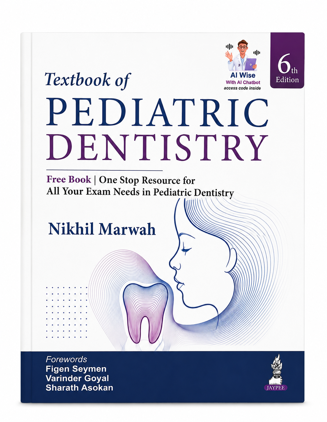 TEXTBOOK OF PEDIATRIC DENTISTRY