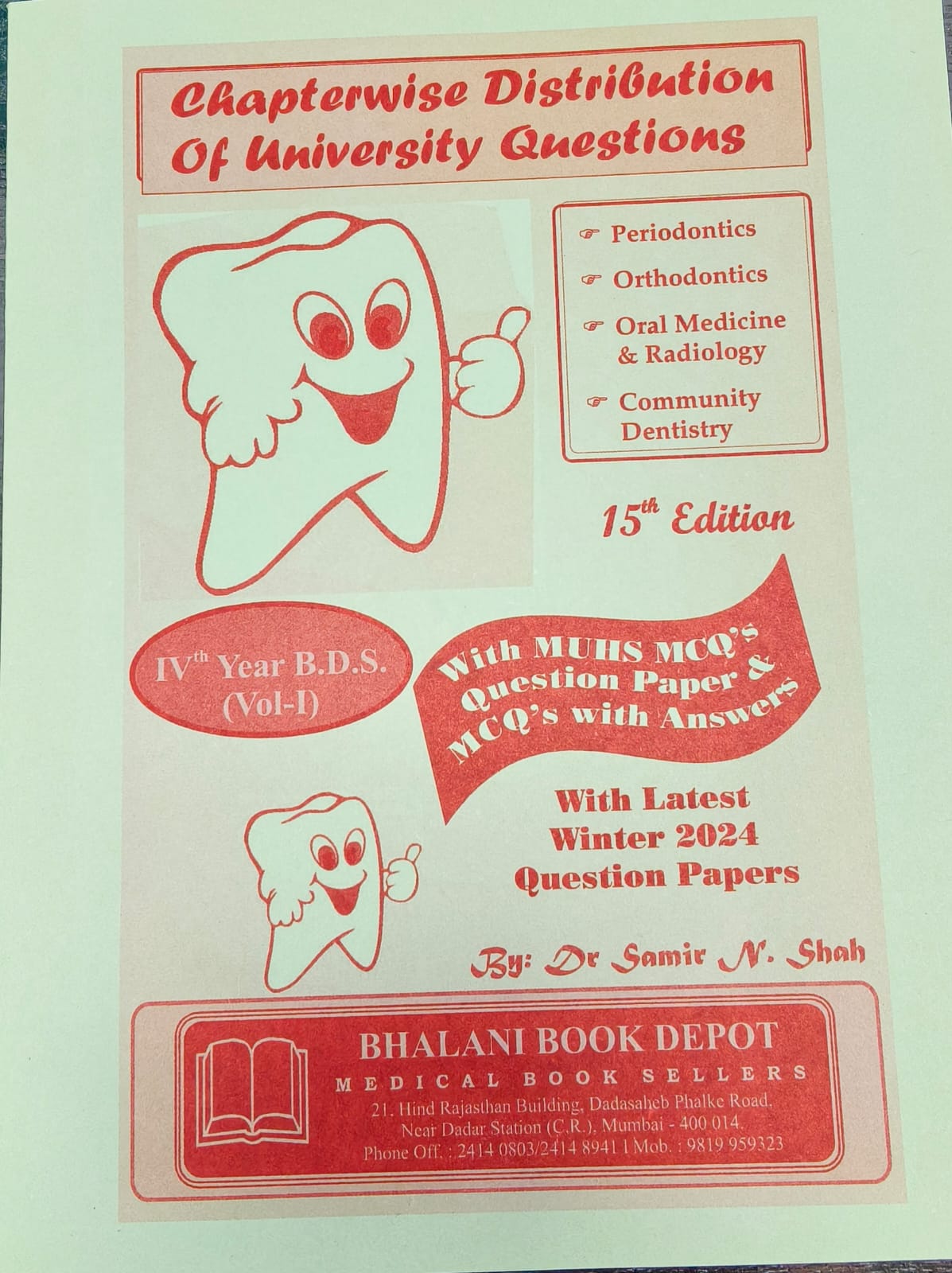 BHALANI QUESTION SET FOR 4TH YEAR B.D.S.(PART I)